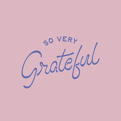 Grateful — Thanksgiving 2023 branding custom type graphic design gratitude handlettering lettering logo thanksgiving type typography
