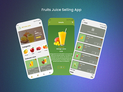 Fruits Juice selling App add to cart animation app branding design figma fresh juice app fruits app graphic design home page illustration juice app logo motion graphics payment price counting prototype selling ui variables