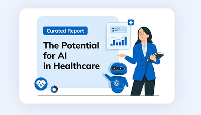 The Potential for AI in Healthcare