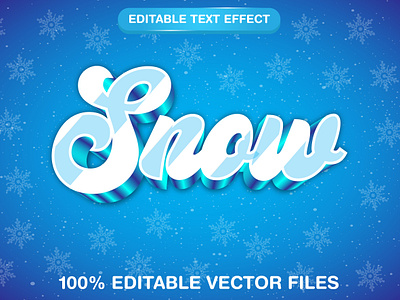 Snow 3d editable text style Template 3d 3d text effect cold text cold time design fog graphic design illustration snow snow font snow poster snow season snow text effect typography typography poster vector vector text vector text mockup winter winter text