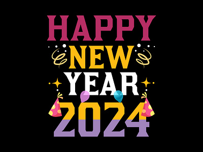 Happy New Year 2024 Attractive Graphic Typography T-Shirt Design adobe illustrator branding bulk bulk design bulk t shirt bulk tshirt design design graphic design happy new year happy new year 2024 illustration new year new year 2024 t shirt t shirt design tshirt design typo typography typography t shirt typography t shirt design