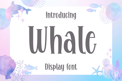 whale Display Font realistic handwritten font