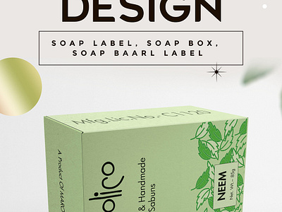 Soap packaging and label designs 3d adobe illustrator adobe photoshop branding cosmetic label designs graphic design label logo neem soap label design packaging product label design skin care soap bar wrappers soap bars soap box soaps turmeric soap label