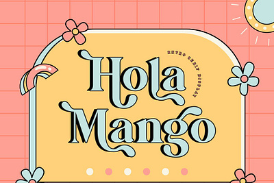 Hola Mango bold serif fashion font fat serif food modern serif old fashioned retro serif stylish font vintage serif wedding font wedding invitation font