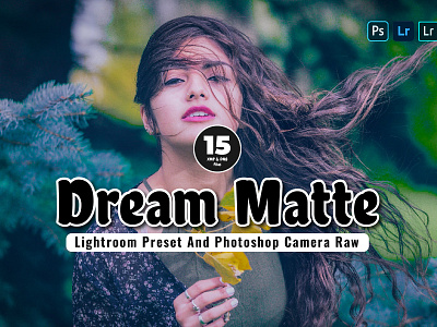 15 Dream Matte Mobile & Desktop Lightroom Presets ad on ad on dream matte branding design dream matte presets graphic design illustration lightroom presets presets