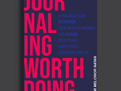 Book Cover Design. bold book cover ebook guide inner journaling lidership minimal outstanding potential psycology self improvement unlocking