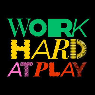 Work hard at play 🤝 graphicdesign illustration lettering typedesign typeface typography