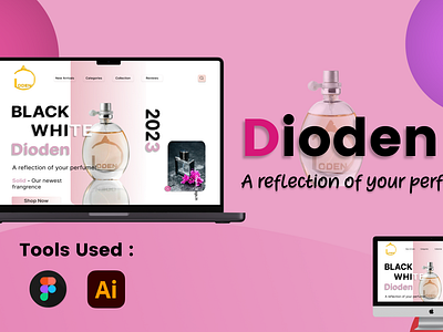 Dekstop Presentation For Dioden Perfume Web App design figma perfumewebappdesign ui uiux webdesign websitedesign