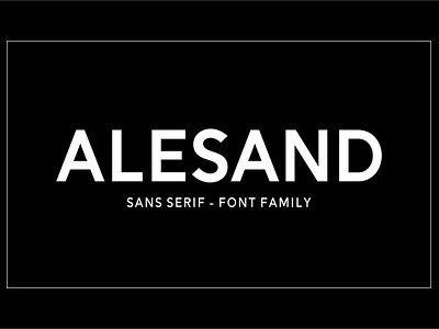 Alesand (7 Fonts) advertising clean design display extrude families family font family fonts geometric grotesco grotesque headlines sans sans serif serif super light