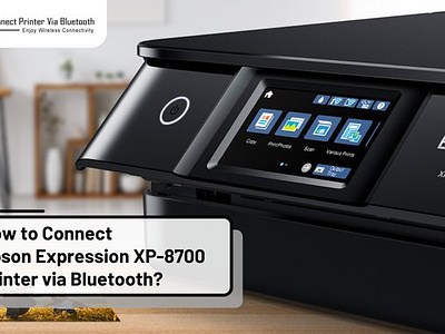 How to Connect Epson Expression XP-8700 Printer via Bluetooth? connect epson printer how to connect epson printer
