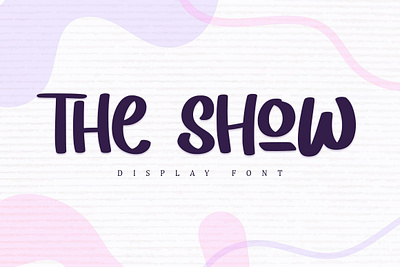 The Show - Display Font characterfont cheerfulfont childrensfont colorfont creativefont cutefont educationalfont excitingfont fontbuddy fontforkids funfont kidsfont magicalfont prettyfont schoolfont stylishfont the show display font trendyfont