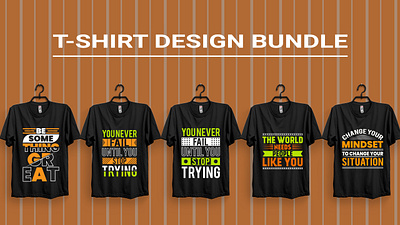 T-shirt Design Bundle graphic design motivational t shirt shirt design typography
