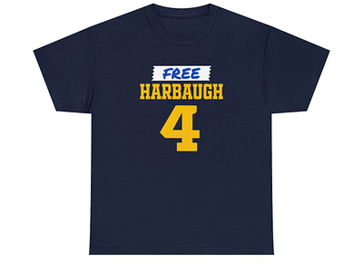 Free Harbaugh - Free Jim Harbaugh Shirt american football apparel design football free harbaugh free jim harbaugh gift idea graphic design illustration jim harbaugh michigan michigan vs everybody michigan wolverines nfl shirt