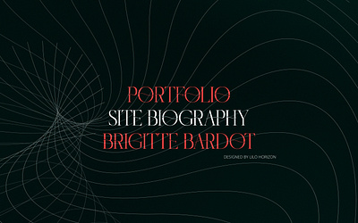 SITE BIOGRAPHY BRIGITTE BARDOT design ui веб вебдизайн вебсайт дизайн дизайн веб сайта дизайнсайта