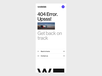 Widelab.co - Mobile 404 animation before and after clean design error page mobile motion responsive typography ui ux video website guidelines