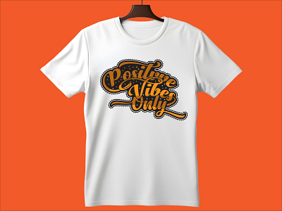 Typography T-shirt Design positive