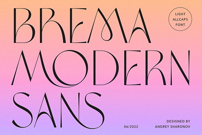 Brema Modern Sans all caps brema modern sans contemporary font display elegant font ligatures light modern multilingual open type sans serif slim thin font typeface