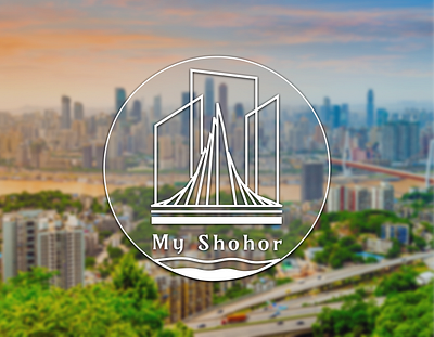 Logo Design - My Shohor city design dhaka figma graphic design logo my city national monument shohor
