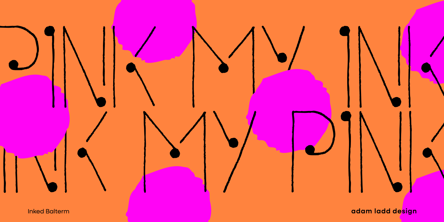 Inked Balterm. Hand-inked & Humanist. branding font fonts fonts in use graphic design handlettered handwritten lettering packaging type design typeface typefaces