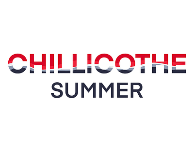 Chillicothe Summer!