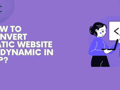 How to Convert Static Website to Dynamic in Php? dynamic website php static website