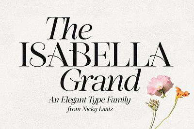 Isabella Grand Typeface distinctive elegant serif isabella grand typeface serif