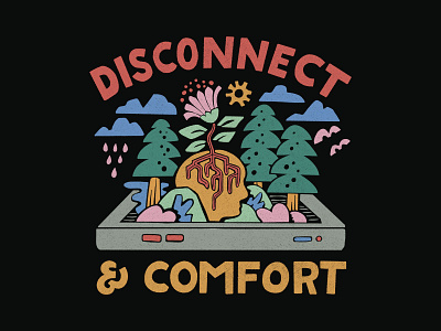 Disconnect & Comfort design illustration lettering merch design skitchism t shirt typography vintage