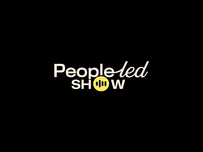Podcast Logo- People Led Show branding concept creativedesign design graphic graphic design ideation logo logodesign podcast podcastlogo saas typography unit wordplay