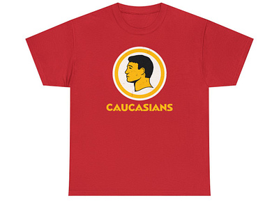 Washington Caucasians Redskins Shirt apparel caucasians caucasians redskins design graphic design illustration redskins shirt washington caucasians washington caucasians redskins