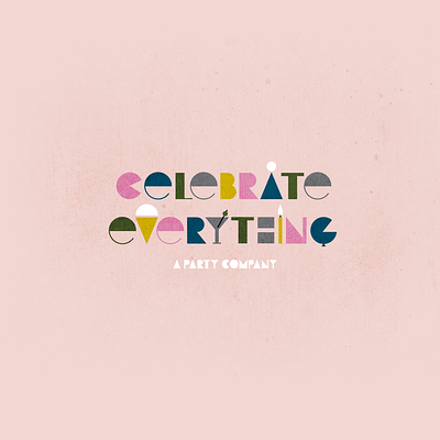 Celebrate Everything branding design food graphic design identity illustration logo party typography vector