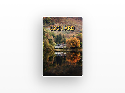 A postcard from Loch Ard - Part I autumn design fall font house loch ard logo photo photography postcard reflection scotland trossachs type typography
