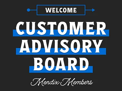 Customer Advisory Board Meeting agenda blue branding code customer dev developer event figma illustration innovation low code meeting mendix signage software speakers tech type typography