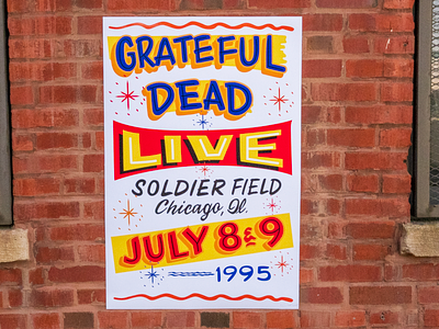 Grateful Dead 1995 - Version 2 chicago concert design grateful dead hand painted poster sign sign painting signs typography