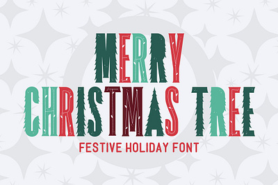 Merry Christmas Tree Holiday Font christmas christmas card christmas font christmas tree holiday card holiday font marry christmas design 2023 tree holiday font xmas xmas card xmas graphics xmas tree