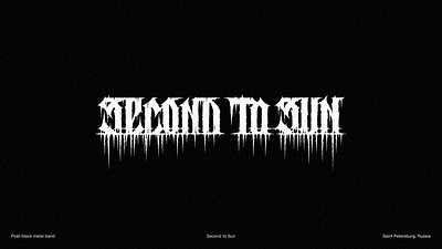 SECOND TO SUN | black metal logo black metal art black metal logo black metal logo design branding calligraphy death metal logo design gnoizm illustration lettering logo metal logo ui