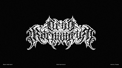 ORDO KARNIVORUM | black metal logo black metal art black metal logo black metal logo design branding calligraphy death metal logo design gnoizm illustration lettering logo metal logo ui