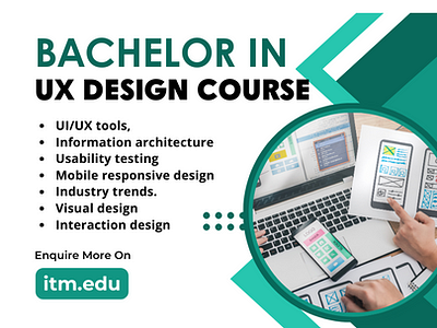 Bachelor in UX design course from ITM University animation graphic design course ux design course visual design course