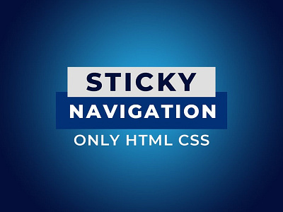 Sticky Navigation Bar on Scroll CSS css css menu css3 divinectorweb frontend html html css html5 sticky menu sticky navbar