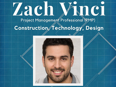 Zach Vinci Project Management Professional art art design construction design designer engineering pmp project management zach vinci zach vinci project management