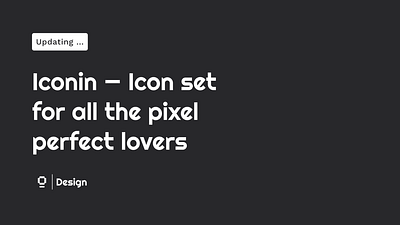 Iconin : Icon set for you 2d design figma icons outlivo ui ux vector