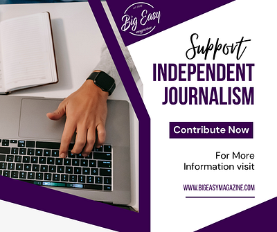 Support Independent Journalism advertising advertising in new orleans become a sponsored contributor branding digital advertising marketing new orleans support independent journalism