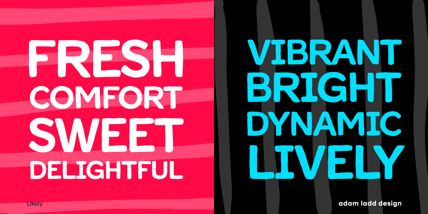 Likely & Likely Sans. A joyful pairing. branding brush lettering fonts fonts in use lettering packaging sans script type design typeface design typefaces