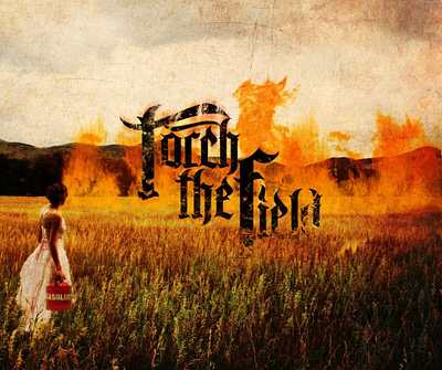 EP Cover design for "Torch the Field" (2009)