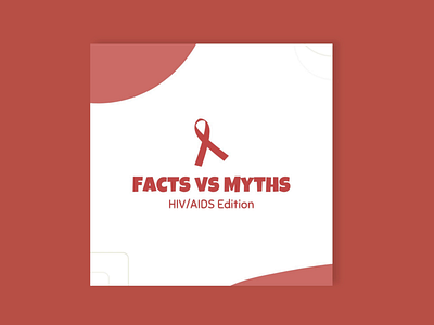 Instagram Carousel Post Design awareness canva canva design carousel daily challenge design fact vs myth graphic design hiv hiv awareness hivaids insta carousel post instagram carousel post design ui ui design