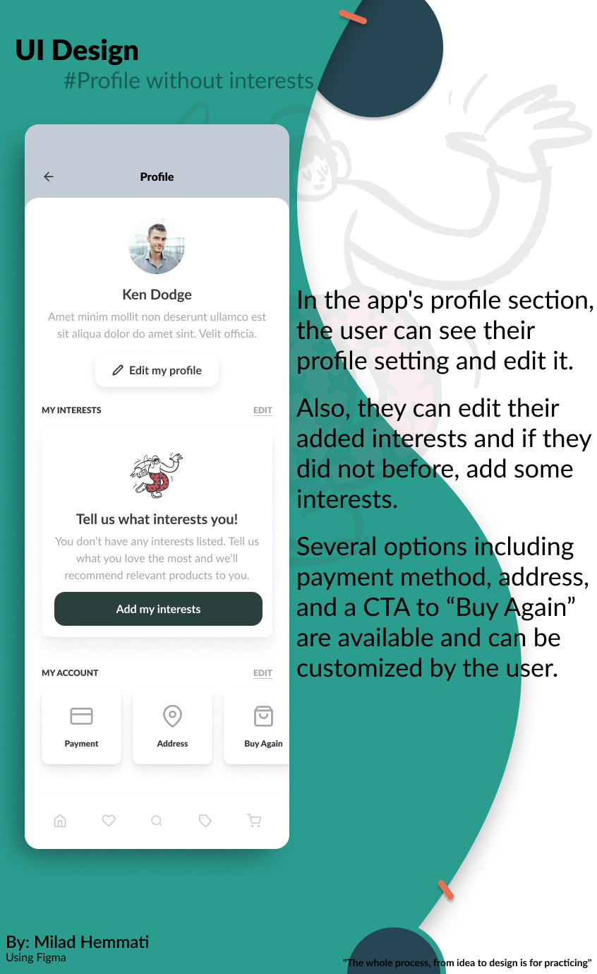 UI Design for IOS shopping app using Figma (Profile Section) by Milad