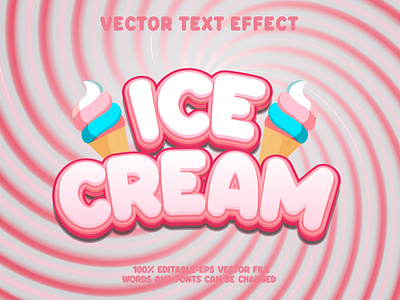 Ice Cream 3d editable text style Template 3d 3d text effect cookie font cookies cream creamy background design font effect food graphic design healthy food ice ice cream text ice cream vector illustration kids food kids text vector vector text vector text mockup