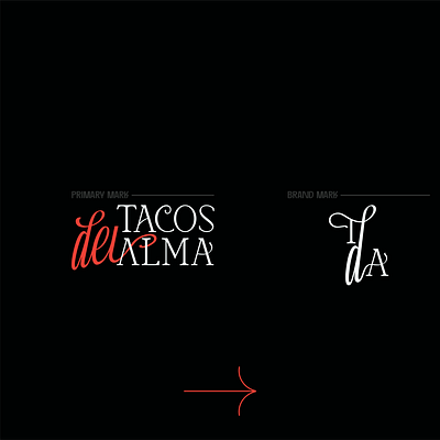 Tacos Del Alma. brand identity designer branding custom typography graphic design logo logo designer