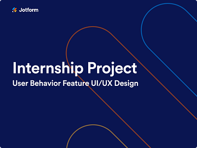 User Behavior Feature UI/UX Design analytics behavior dashboard design feature filler focused form internship jotform page project report submission submissions typography ui user ux