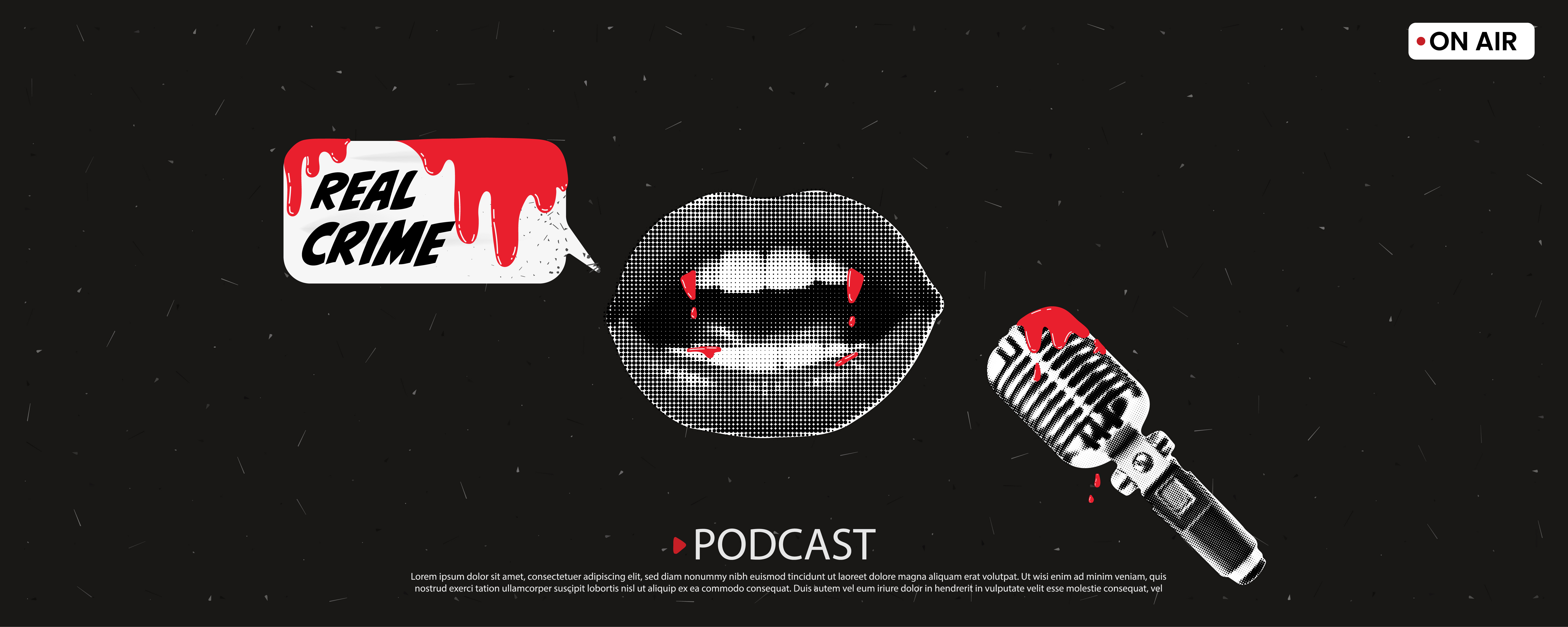 Real crime podcast, vector collage bubble character collage contemporary dadaism grunge illustration lips microphone podcast pop art say speech tell texture trendy true crime vampire vector woman