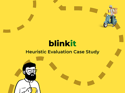 Heuristic Evaluation : BlinkIt App appdesign design figma heuristic heuristic evaluation ui ui design uiux uiux design user experience user interface ux ux design uxresearch
